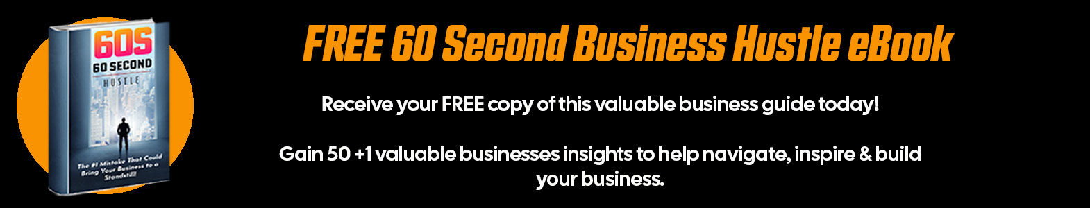 The 60 Second Business Hustle Book